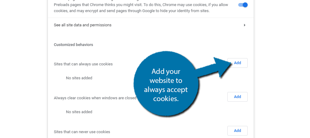 Add your website to always accept cookies.